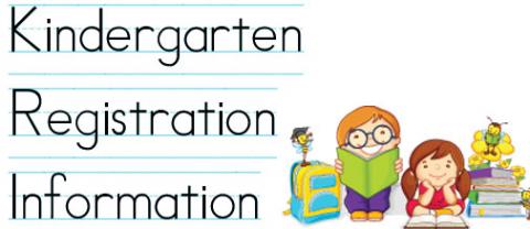 Kindergarten Registration for 2022-23